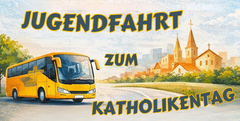 Man sieht eine Straße die zu einer Stadtführt und einen Bus. Außerdem den Schriftzug "Jugendfahrt zum Katholikentag".